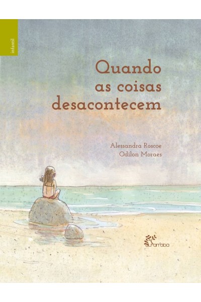 QUANDO AS COISAS DESACONTECEM