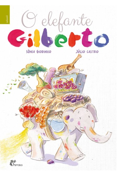 O ELEFANTE GILBERTO