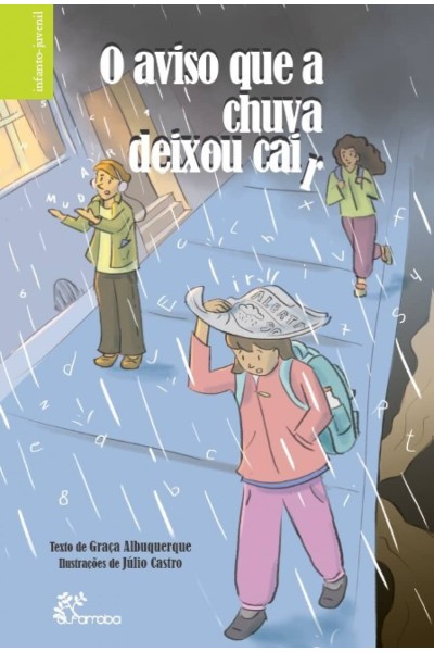 O AVISO QUE A CHUVA DEIXOU CAIR