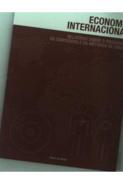 ECONOMIA INTERNACIONAL: RELATORIO SOBRE CONTEUDOS
