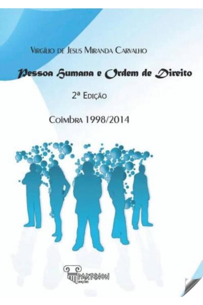 PESSOA HUMANA E ORDEM DE DIREITO