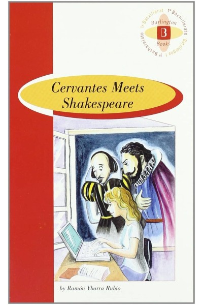 CERVANTES MEETS SHAKESPEARE 1º BACHILLERATO