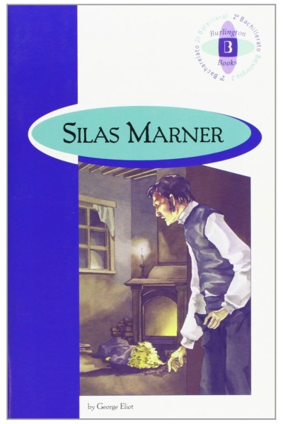 SILAS MARNER **2 BACHILLERATO/READERS BURLINGTON**