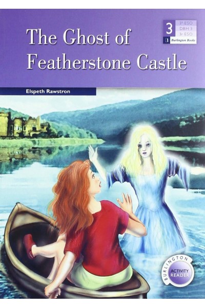 THE GHOST OF FEATHERSTONE CASTLE