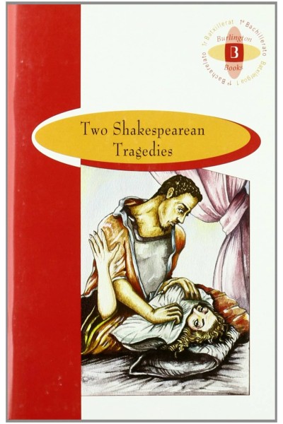 TWO SHAKESPEAREAN TRAGEDIES 1BAC