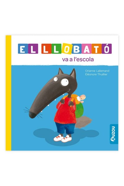 EL LLOBATÓ VA A L'ESCOLA
