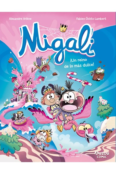 MIGALI - ¡UN REINO DE LO MÁS DULCE!