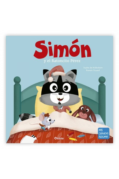 SIMÓN Y EL RATONCITO PÉREZ
