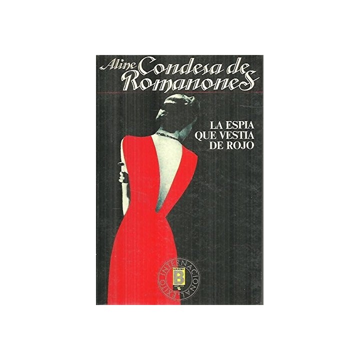 La Espía Que Vestía De Rojo
