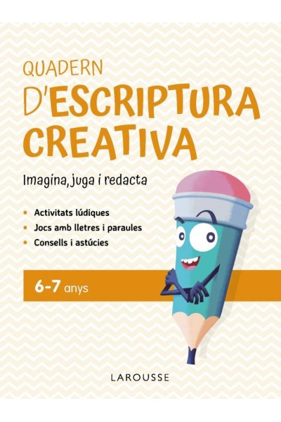 QUADERN D'ESCRIPTURA CREATIVA 6-7 ANYS