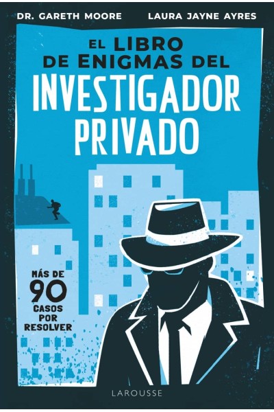 EL LIBRO DE ENIGMAS DEL INVESTIGADOR PRIVADO