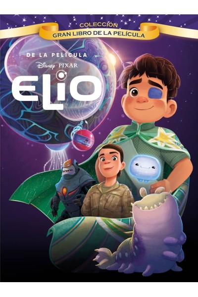 ELIO. GRAN LIBRO DE LA PELÍCULA