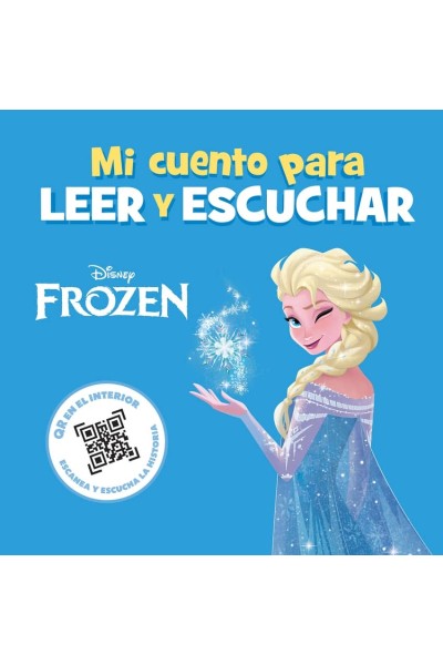 FROZEN. MI CUENTO PARA LEER Y ESCUCHAR
