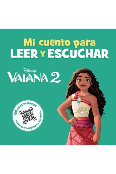 VAIANA 2. MI CUENTO PARA LEER Y ESCUCHAR