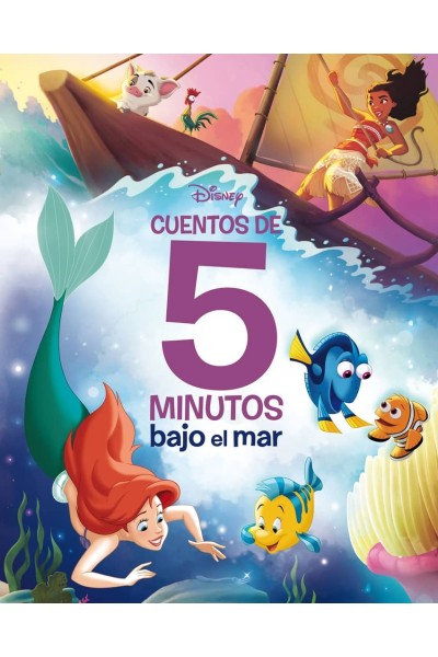 DISNEY. CUENTOS DE 5 MINUTOS. BAJO EL MAR