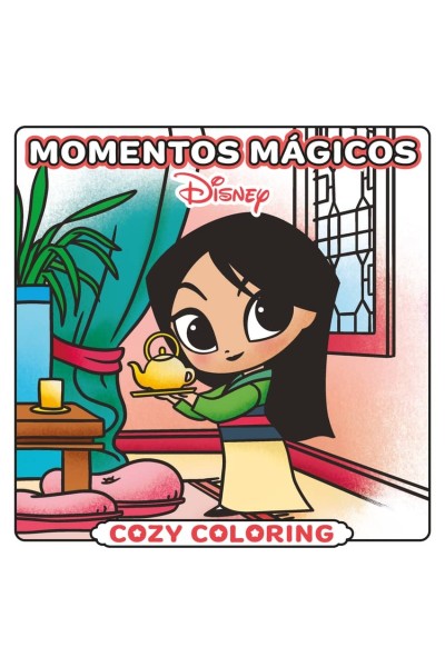 DISNEY. MOMENTOS MÁGICOS. COZY COLORING