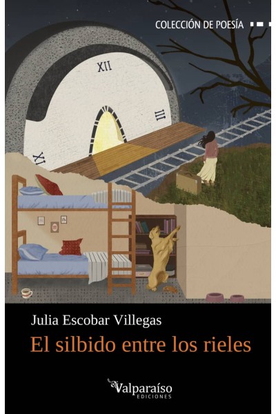 EL SILBIDO ENTRE LOS RIELES