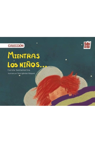 MIENTRAS LOS NIÑOS..
