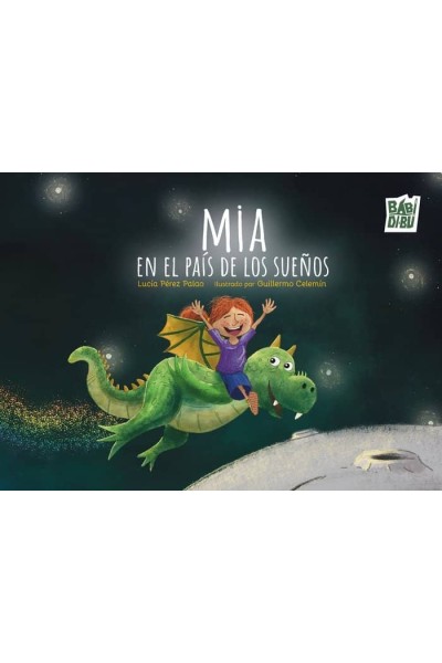 MIA EN EL PAIS DE LOS SUEÑOS