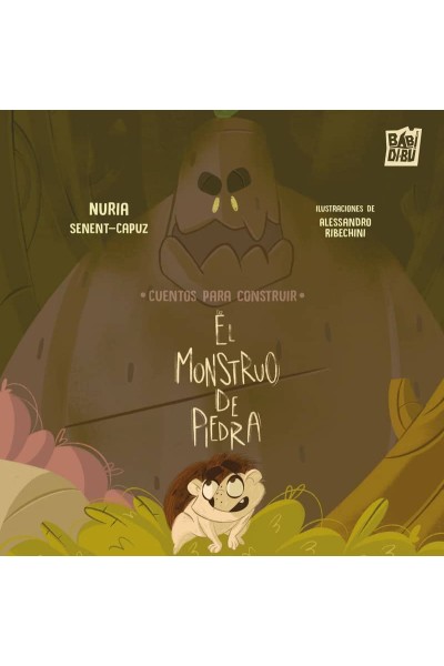 CUENTOS PARA CONSTRUIR EL MONSTRUO DE PIEDRA