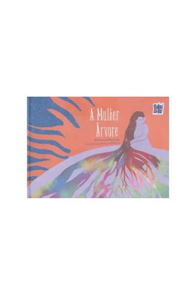 A MULHER ÁRVORE