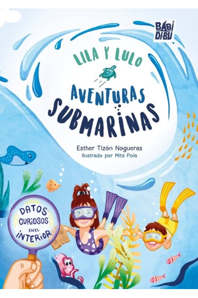 LILA Y LULO. AVENTURAS SUBMARINAS