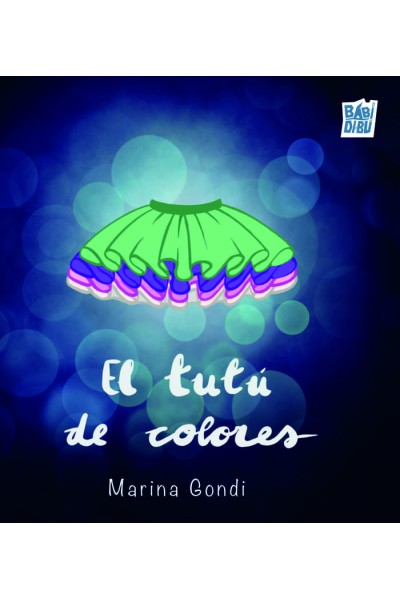 EL TUTÚ DE COLORES