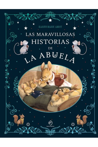 LAS MARAVILLOSAS HISTORIAS DE LA ABUELA