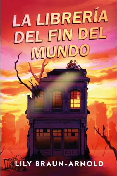 LA LIBRERÍA DEL FIN DEL MUNDO