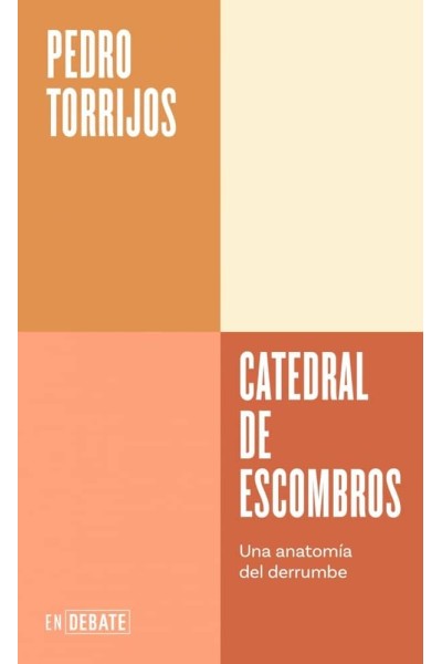 CATEDRAL DE ESCOMBROS SERIE ENDEBATE