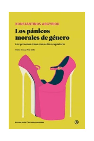 LOS PÁNICOS MORALES DE GÉNERO