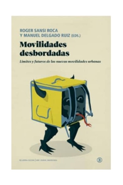 MOVILIDADES DESBORDADAS