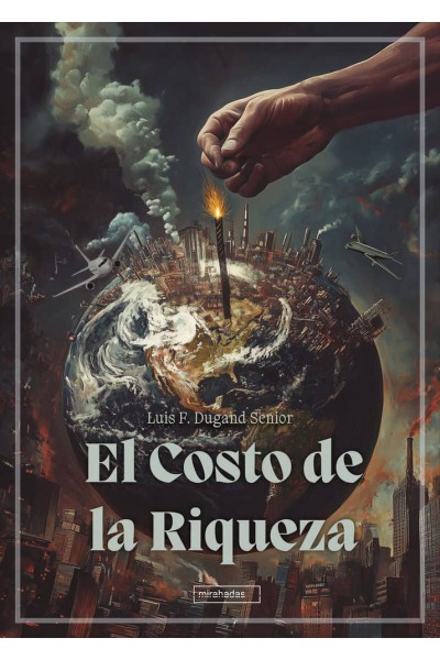 EL COSTO DE LA RIQUEZA
