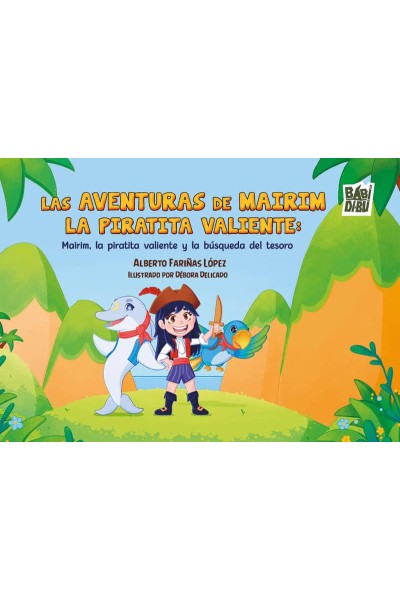 LAS AVENTURAS DE MAIRIM LA PIRATITA VALIENTE