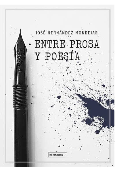ENTRE PROSA Y POESIA