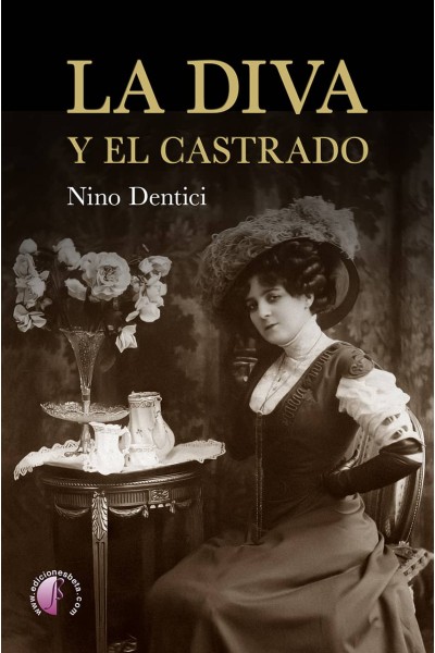 LA DIVA Y EL CASTRADO
