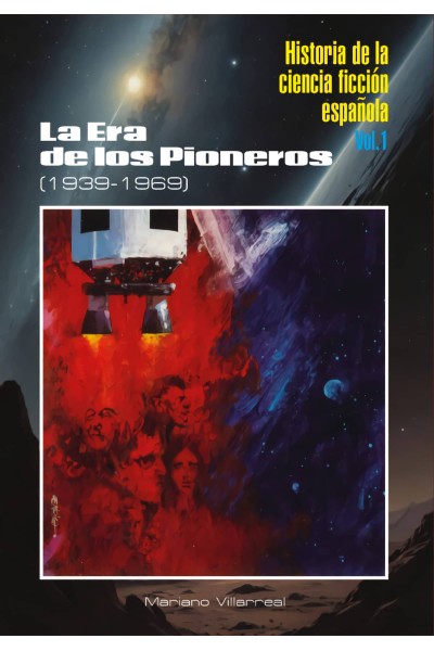 HISTORIA DE LA CIENCIA FICCIÓN ESPAÑOLA I