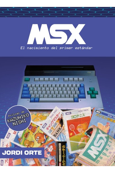 MSX: EL NACIMIENTO DEL PRIMER ESTÁNDAR