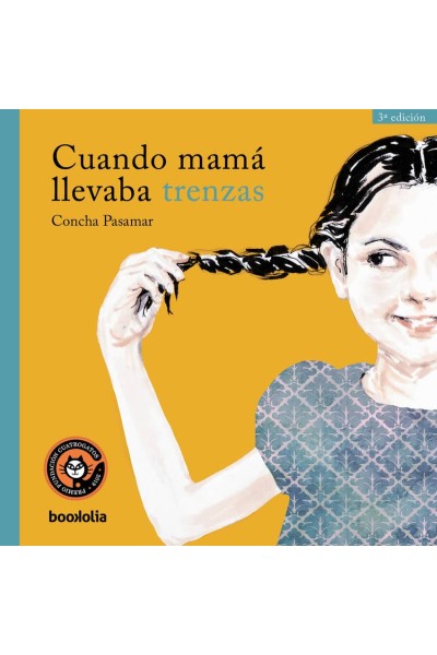 CUANDO MAMÁ LLEVABA TRENZAS