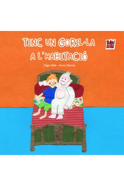 TINC UN GORIL·LA A L?HABITACIÓ