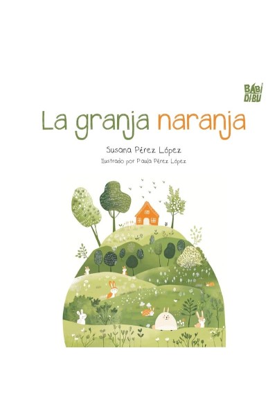 LA GRANJA NARANJA