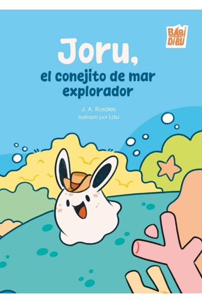 JORU, EL CONEJITO DE MAR EXPLORADOR