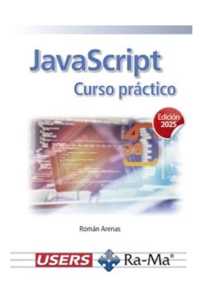 JAVASCRIPT. CURSO PRÁCTICO, EDICIÓN 2025