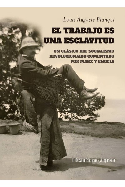 TRABAJO ES UNA ESCLAVITUD, EL