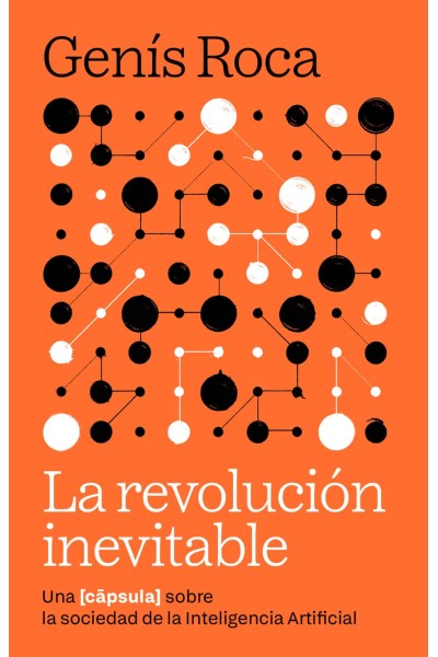 LA REVOLUCIÓN INEVITABLE