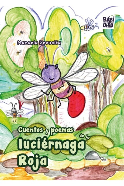 CUENTOS Y POEMAS DE LA LUCIÉRNAGA ROJA