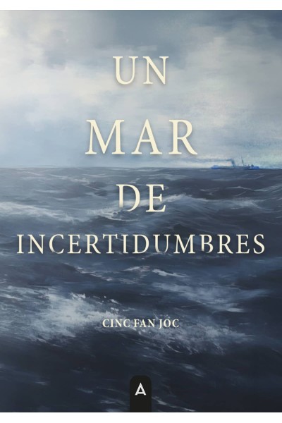 UN MAR DE INCERTIDUMBRES