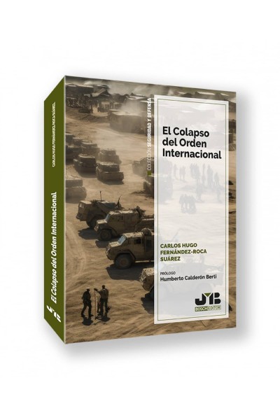 EL COLAPSO DEL ORDEN INTERNACIONAL