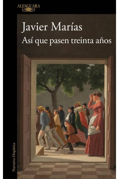 ASI QUE PASEN TREINTA AÑOS