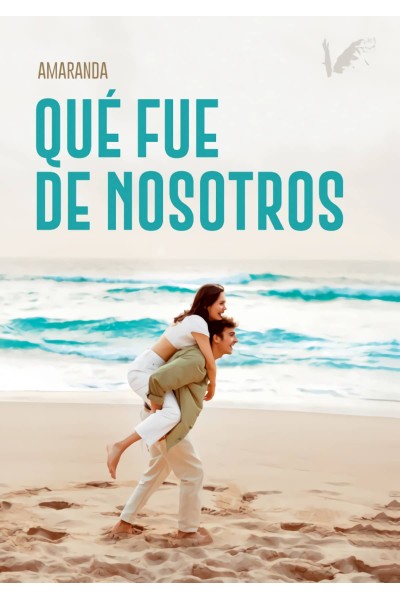 QUÉ FUE DE NOSOTROS